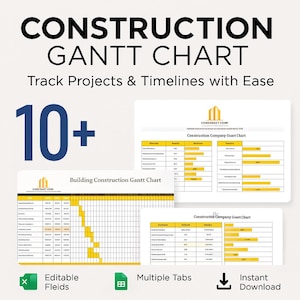 May include: A digital construction Gantt chart template with the text "CONSTRUCTION GANTT CHART" and "Track Projects & Timelines with Ease." The image includes multiple charts with yellow and white tables, and icons for editing, multiple tabs, and instant download.