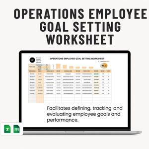 以下が含まれることがあります： 「OPERATIONS EMPLOYEE GOAL SETTING WORKSHEET」というタイトルのスプレッドシートを表示しているラップトップ。画面には、従業員の目標とパフォーマンスを追跡するための表が表示されています。「Facilitates defining, tracking and evaluating employee goals and performance」というテキストも表示されています。