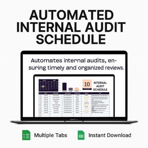 May include: A laptop screen showing an "AUTOMATED INTERNAL AUDIT SCHEDULE" with a spreadsheet and bar charts. The text on the screen says "Automates internal audits, ensuring timely and organised reviews." Icons indicate "Multiple Tabs" and "Instant Download."