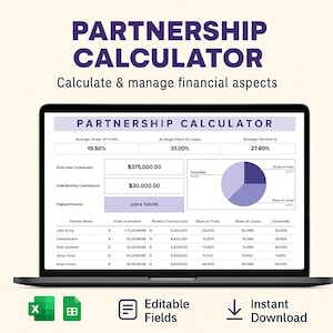 May include: A laptop displays a "Partnership Calculator" with financial data, including profit shares, investments, and ownership percentages. The screen shows a pie chart and a table with partner details. The image also includes the text "Editable Fields" and "Instant Download".
