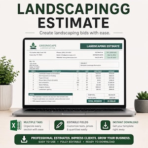 May include: A laptop screen displaying a Landscaping Estimate template with columns for item description, quantity, unit, unit price, and amount. The document includes contact details, project information, and a total estimate of $7,398.89.