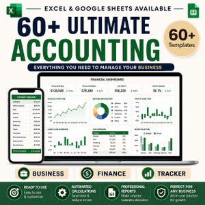 Puede incluir: Un conjunto de plantillas contables digitales para Excel y Google Sheets con un portátil y un smartphone que muestran un panel financiero con gráficos y rastreadores de gastos. El texto dice 60+ Ultimate Accounting, 60+ Templates y Everything You Need To Manage Your Business.