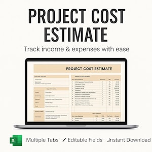 May include: A laptop displaying a "Project Cost Estimate" spreadsheet. The screen shows a table with columns for item numbers, descriptions, and costs. Text at the top reads "Project Cost Estimate" and "Track income & expenses with ease."