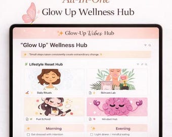 Glow Up Wellness Notion Template, Self Care Planner, Habit Tracker, Wellness Dashboard, Daily Routine Planner, Lifestyle Organizer