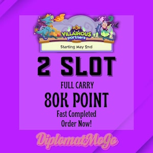 Op de afbeelding: Een paarse afbeelding met de tekst "VILLAINOUS partners" en "Starting May 2nd." Hieronder staat "2 SLOT FULL CARRY 80K POINT Fast Completed Order Now!" Het logo "Diplomat Mogo" staat onderaan.