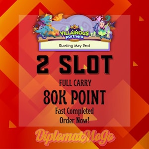 May include: A promotional graphic with a red and orange geometric background. The image features the text "VILLAINOUS partners" and "Starting May 2nd". It also includes the text "2 SLOT", "FULL CARRY", "80K POINT", "Fast Completed", and "Order Now!"