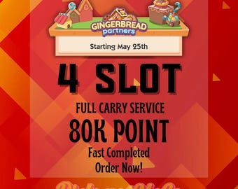 Monopoly-GO GINGERBREAD Partners 4x Slot Full Carry 80K Points Fast Complete