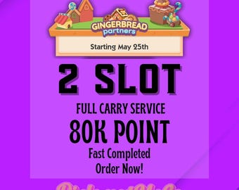 Monopoly GO Gingerbread Partners 2x Slot Full Carry 80K Points