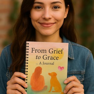 From Grief to Grace  A Journal