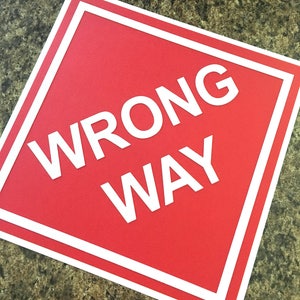 Wrong Way party sign, race car birthday party, die cut party sign, race car party, refuel here beverage sign, construction sign