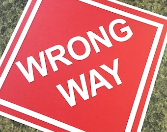 Wrong Way party sign, race car birthday party, die cut party sign, race car party, refuel here beverage sign, construction sign