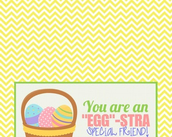 Easter treat topper, eggstra special friend, PRINTABLE treat topper, easter favor, easter treat, holiday treat