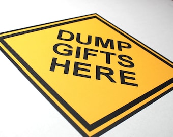 Dump Gifts Here party sign, race car birthday party, die cut party sign, race car party, Dump Gifts Here, construction birthday party