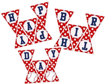 May include: A red and white baseball-themed banner with the words "Happy Birthday" in blue letters.