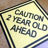 Caution Sign, Party Sign 2 Year Old Ahead, 1 Year Old Ahead, 3 Year Old ...