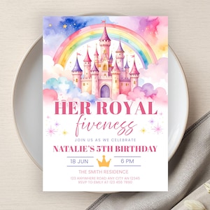 May include: A birthday invitation with a watercolour castle, rainbow, and clouds. The invitation reads "Her Royal Fiveness" and announces Natalie's 5th birthday. Details include the date, time, and location.