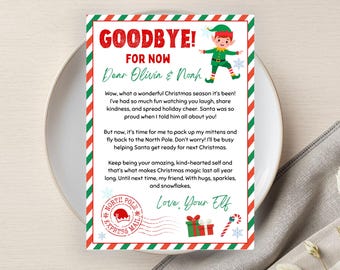 May include: A Christmas-themed letter with a red and green border. The text reads "Goodbye! For Now" and includes a message from an elf to Olivia and Noah. An illustration of an elf and Christmas icons are also present.