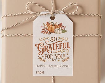 Geschenkanhänger „So dankbar für dich“ zum Ausdrucken, bearbeitbar, ideal für Thanksgiving, Herbst, als kleines Dankeschön oder Gastgeschenk, digitaler Download