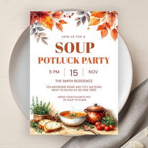 May include: A watercolor invitation for a soup potluck party. The invitation features the text "SOUP POTLUCK PARTY" with details for the event. The design includes illustrations of autumn leaves, a bowl of soup, a pot, and other food items.