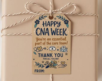 Editable CNA Week Gift Tag, Nursing Assistant Appreciation Gift Tag, Happy CNA Week, Healthcare Workers, Party Favor Label, Digital Download