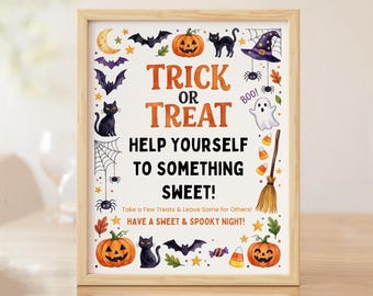 May include: A framed Halloween sign with a light wood border featuring the text TRICK OR TREAT HELP YOURSELF TO SOMETHING SWEET! Take a Few Treats & Leave Some for Others! HAVE A SWEET & SPOOKY NIGHT! surrounded by watercolor pumpkins, cats, and bats.