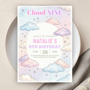 May include: A pastel-colored birthday invitation with the text "Cloud NINE" and "Natalie's 9th Birthday." The design features watercolor clouds, stars, and hearts. The invitation includes the date, time, and RSVP information.