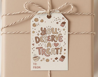 You Deserve A Treat Gift Tag, Editable Thank You Gift Tag, Party Favor Gift Label, Sweet Treat, Cookie Bag, Digital Download