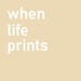 WhenLifePrints store logo