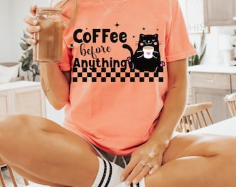 Caffè prima di tutto PNG, design per maglietta da ragazza civettuola, download digitale tramite sublimazione
