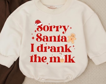 Sorry Santa I Drank The Milk Baby Romper, Baby Cozy Clothes, Christmas Bodysuit, Baby Outfit, Long Sleeve Bodysuit, First Christmas Outfit