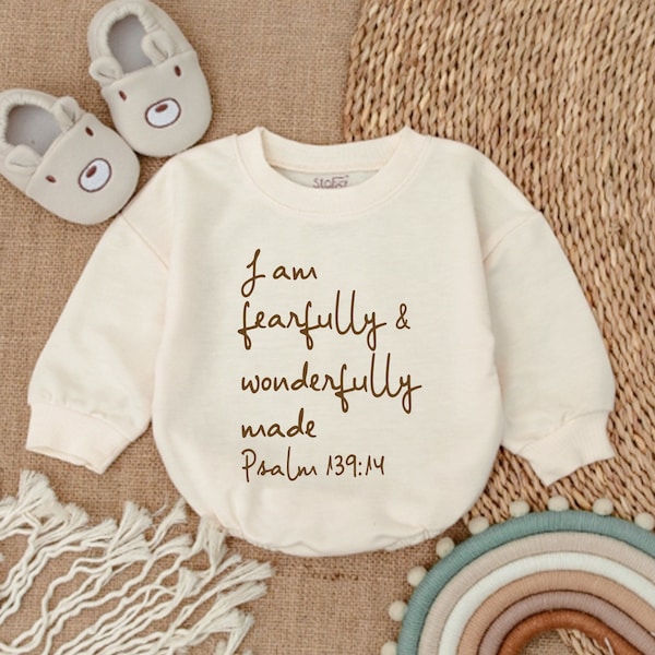 Christian Baby Bodysuit -  I Am Fearfully and Wonderfully Made Jesus Romper-Newborn Outfit- Newborn Clothes-Baby Shower Gift- Bubble Romper