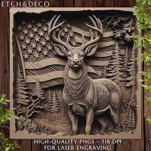 May include: A wooden relief carving featuring a majestic deer with large antlers, set against an American flag and a forest scene. The artwork is framed and includes the text "ETCH&DECO" and "HIGH-QUALITY PNGS - 318 DPI FOR LASER ENGRAVING".