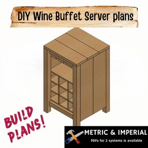 DIY Wine Buffet Server Plans | Woodworking Wine Rack Cabinet Build Guide | Mini Home Bar Console Table PDF | Metric & Imperial