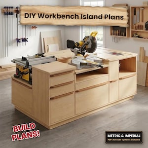 May include: A light-colored wooden workbench island featuring multiple drawers, a table saw, and a miter saw. The text reads DIY Workbench Island Plans and Metric & Imperial PDFs for both systems included.