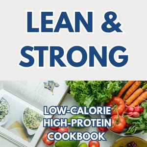 High-Protein Low-Calorie Cookbook