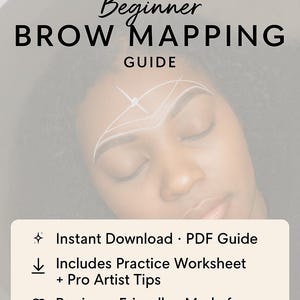 May include: A guide for beginner brow mapping, featuring the text "Beginner Brow Mapping Guide" with the Kennedy Nicole Esthetics logo. The image includes a face with brow mapping lines and bullet points: Instant Download, Practice Worksheet, and Pro Artist Tips.