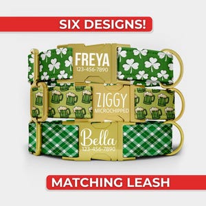 May include: Three personalized dog collars with gold-colored buckles. The top collar has a white shamrock pattern on a green background. The middle collar features beer mugs. The bottom collar has a green and white plaid pattern. Text on the collars includes names and phone numbers.