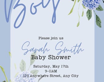 May include: A blue baby shower invitation with a watercolor floral design. The invitation reads "It's a Boy" and includes the name "Sarah Smith" and the date "Saturday, May 17th".