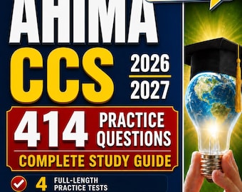 AHIMA CCS Exam Preparation 2026,414 Practice Questions,Certified Coding Specialist Certification Study Guide