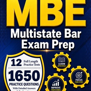 May include: A dark blue study guide cover titled MBE Multistate Bar Exam Prep 2026-2027 in large yellow letters. It features a shield graphic with 12 full length practice tests and 1650 practice questions, plus three gear icons and 1000 online flashcards.