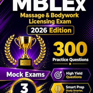 May include: A book cover for the MBLEx Massage & Bodywork Licensing Exam 2026 Edition. The cover features a gold trophy, laurel wreath, and text indicating 300 practice questions, mock exams, and high-yield questions. The design is purple and gold.
