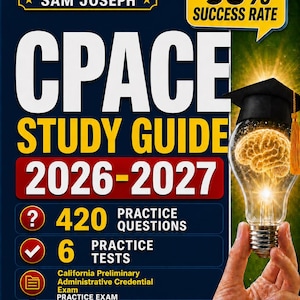 以下が含まれることがあります： CPACE Study Guide 2026-2027の表紙。表紙は濃い青色で、白と黄色の文字が使われています。420の練習問題、6つの練習テスト、98％の合格率が強調されています。手は、中に脳が入った電球を持っています。