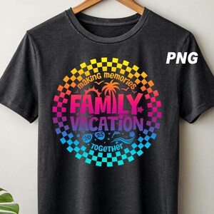 Family Vacation Trip 2025 png, Family Trip png, Family Beach Trip png, Checkered Summer png, Vacation gift, Travel png, Summer Vacations