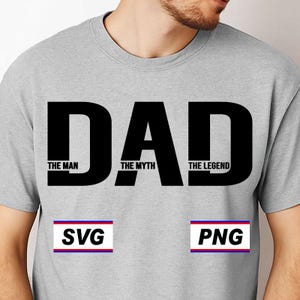 El hombre, el mito, la leyenda Svg PNG, Papá Svg, Día del padre png, Diseños de papá png, El mejor papá de todos los tiempos png, regalos para papá