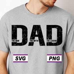 El hombre, el mito, la leyenda Svg PNG, Papá Svg, Día del padre png, Diseños de papá png, El mejor papá de todos los tiempos png, regalos para papá