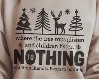 Tree Tops Glisten SVG PNG, Christmas Vibes Svg, Teacher Christmas Svg, Funny Christmas Svg, Teacher Christmas Shirt Svg (Digital Download)