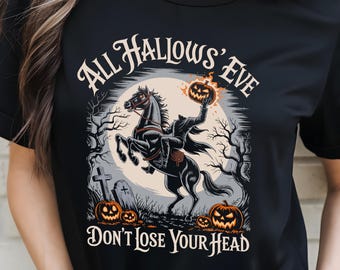 All Hallows Eve Dont Lose Your Head Png,  Sleepy Hollow Png, Gothic Halloween Sublimation Design, Haunted Horseman Png (Digital Download)