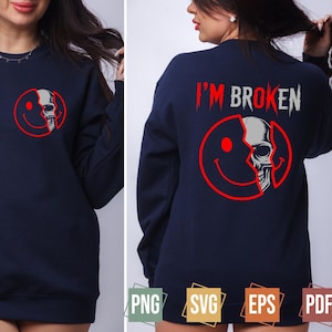 I&#39;m Broken Skull Smiley Face Digital Art – Goth Grunge Emo Clipart, Alternative Skater Punk, Printable PNG SVG, Gothic Skull Shirt
