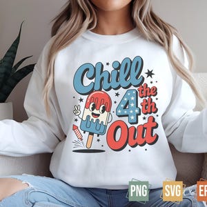 May include: White sweatshirt with a retro design featuring a popsicle with a peace sign and the text "Chill the 4th Out" in blue and red. The design includes stars and a firework.