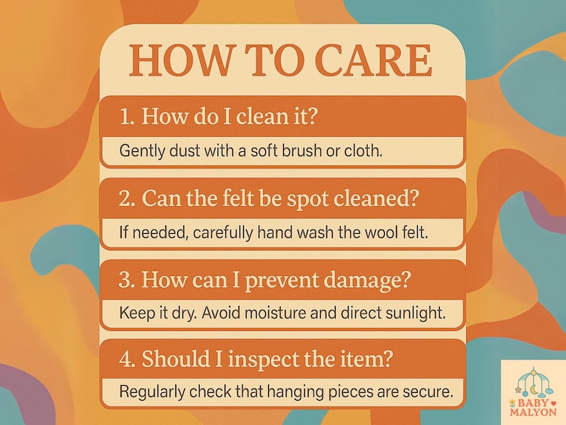 May include: An orange and cream-coloured graphic with the text "HOW TO CARE" at the top. Below, four numbered care instructions are listed, including cleaning, spot cleaning, damage prevention, and inspection. The Baby Malyon logo is in the bottom right corner.